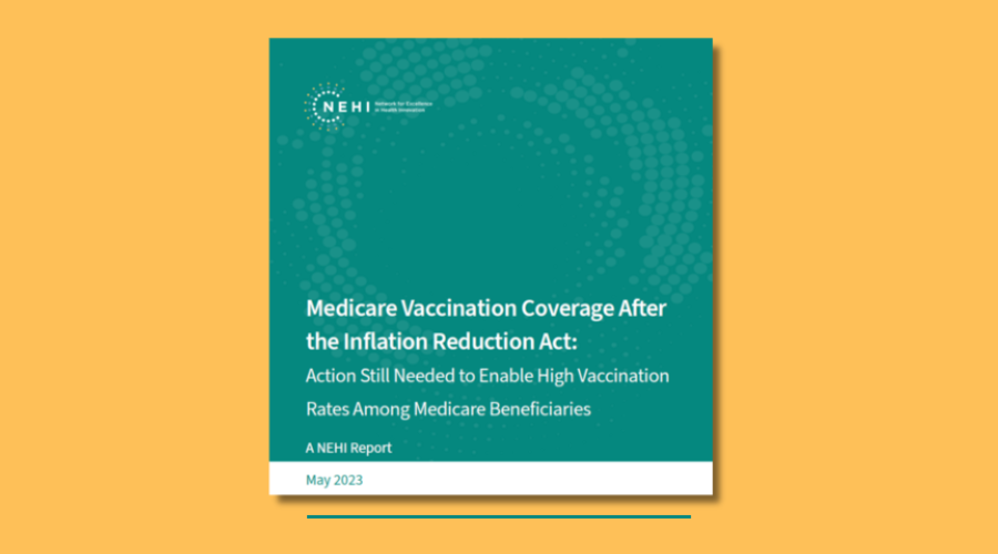 Medicare Vaccination Coverage After The Inflation Reduction Act: Action ...